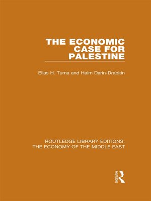 cover image of The Economic Case for Palestine (RLE Economy of Middle East)